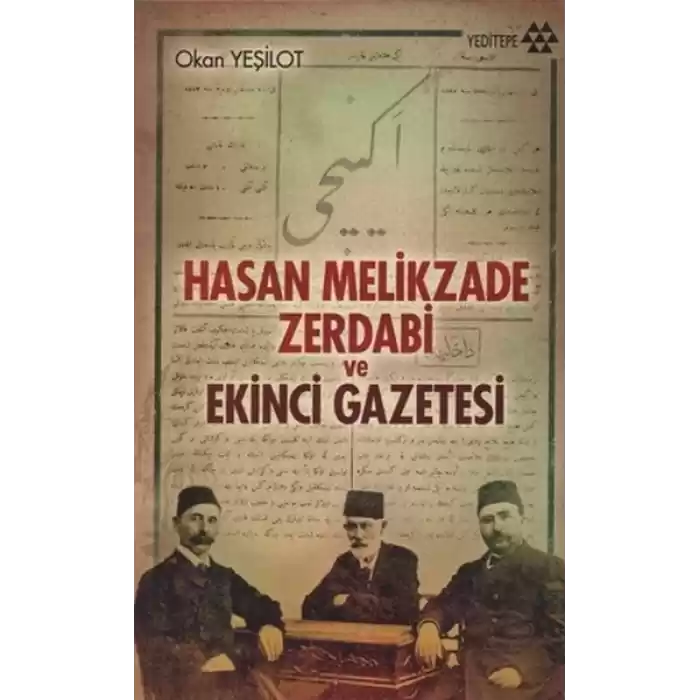 Hasan Melikzade Zerdabi ve Ekinci Gazetesi
