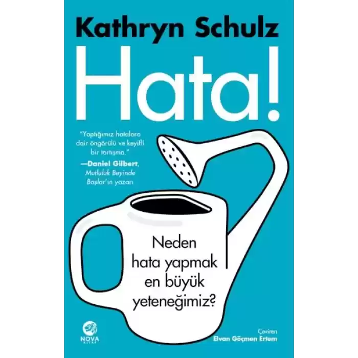 Hata! - Neden Hata Yapmak En Büyük Yeteneğimiz?