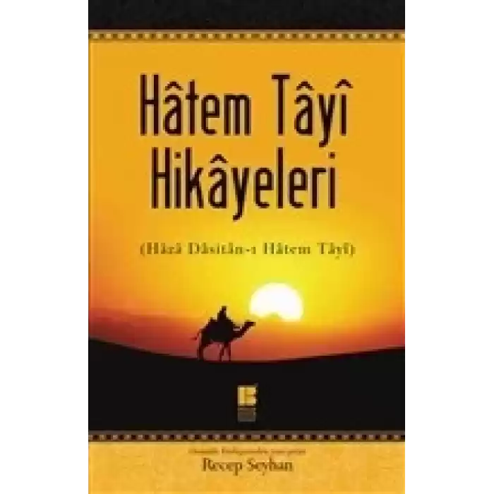 Hatem Tayi Hikayeleri - Haza Dasitan-ı Hatem Tayi