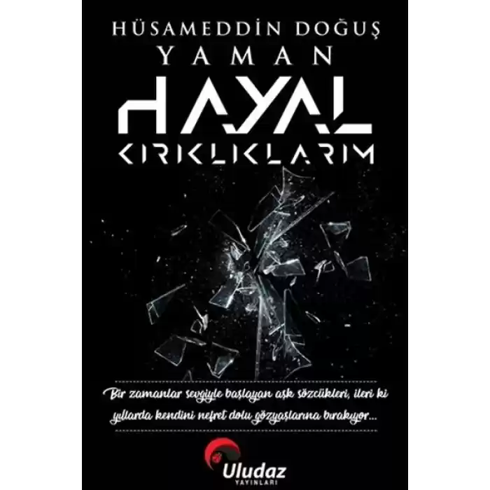 Hayal Kırıklıklarım