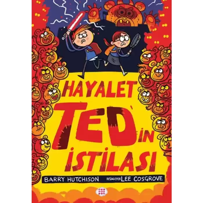 Hayalet Ted’in İstilası 3