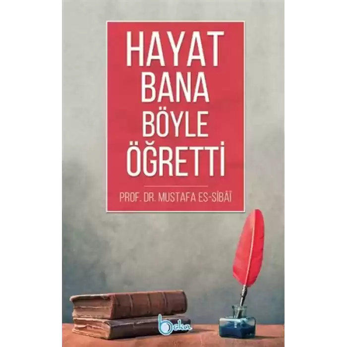 Hayat Bana Böyle Öğretti