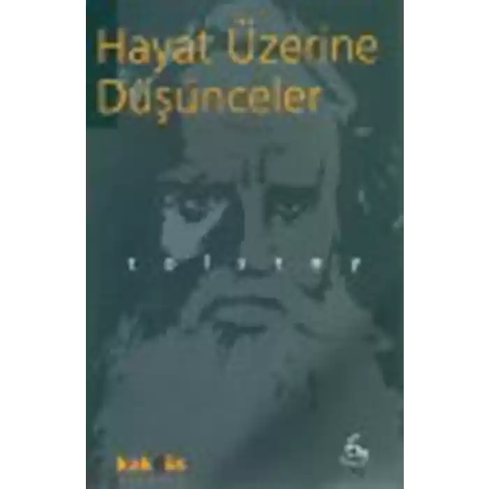 Hayat Üzerine Düşünceler