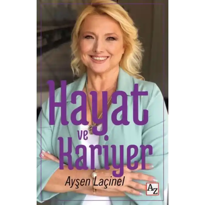 Hayat ve Kariyer