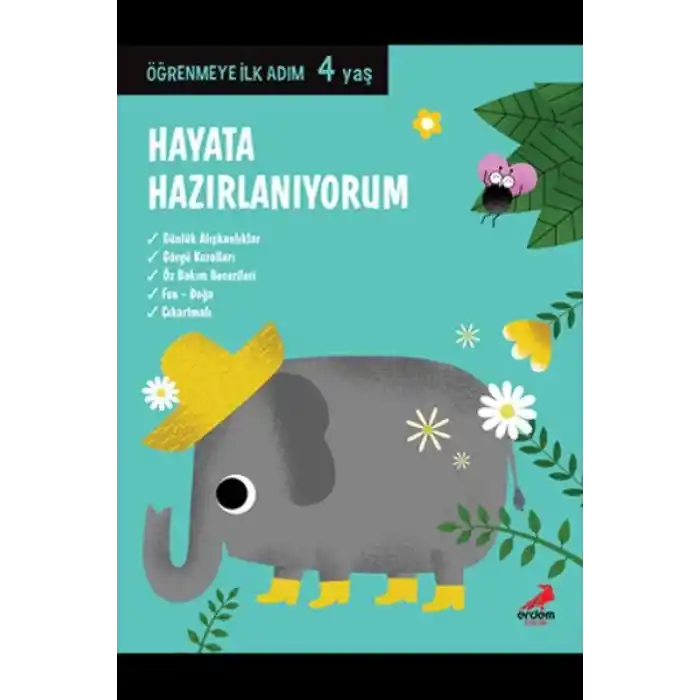 Hayata Hazırlanıyorum - Öğrenmeye İlk Adım (4 Yaş)