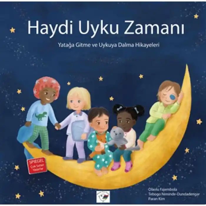 Haydi Uyku Zamanı – Yatağa Gitme ve Uykuya Dalma Hikayeleri