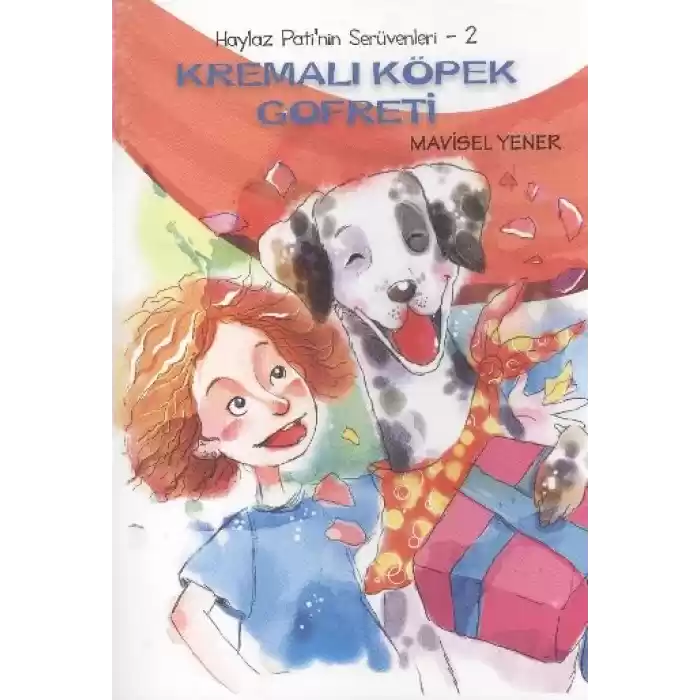 Haylaz Pati’nin Serüvenleri: 2 - Kremalı Köpek Gofreti