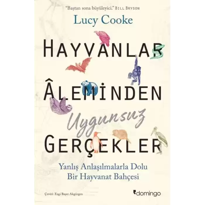 Hayvanlar Aleminden Uygunsuz Gerçekler: Yanlış Anlaşılmalarla Dolu Bir Hayvanat Bahçesi