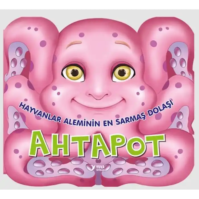 Hayvanlar Aleminin En Sarmaş Dolaşı : Ahtapot
