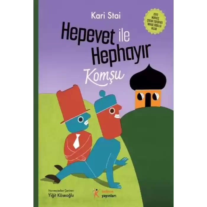 Hepevet ile Hephayır-Komşu