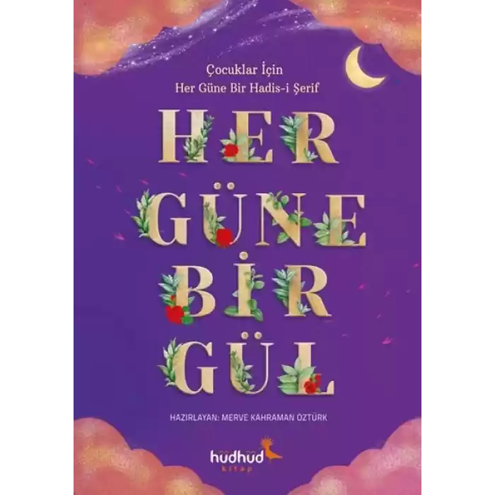 Her Güne Bir Gül