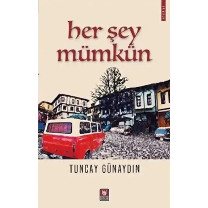 Her Şey Mümkün