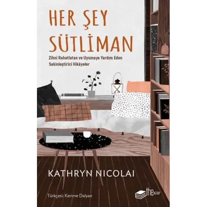 Her Şey Sütliman