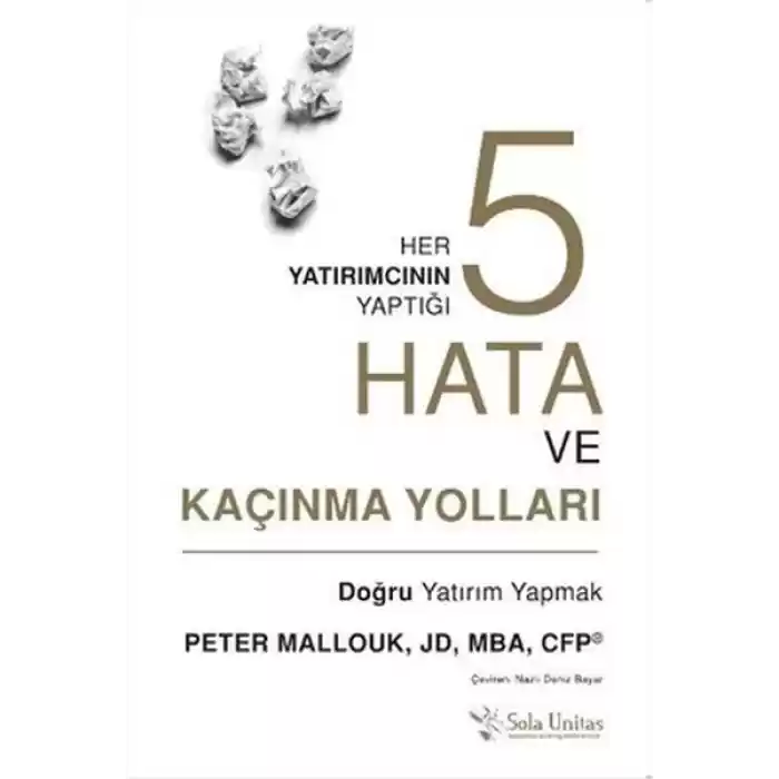 Her Yatırımcının Yaptığı Beş Hata ve Kaçınma Yolları
