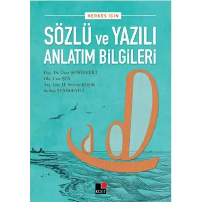 Herkes İçin Sözlü ve Yazılı Anlatım Bilgileri