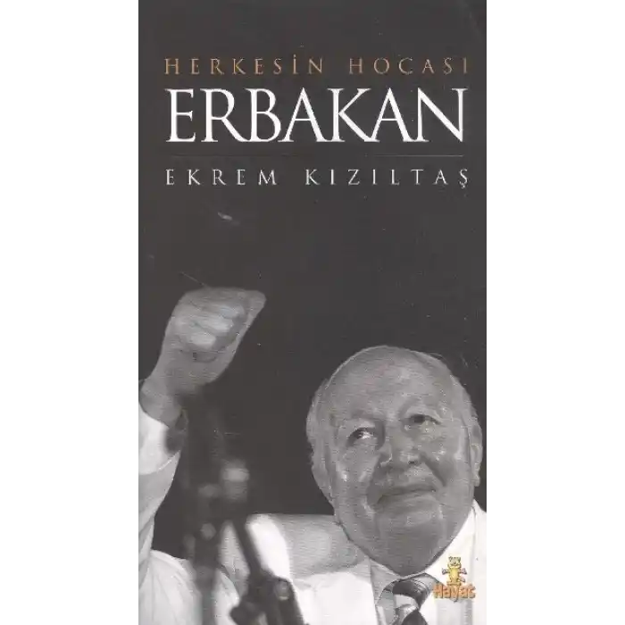Herkesin Hocası Erbakan