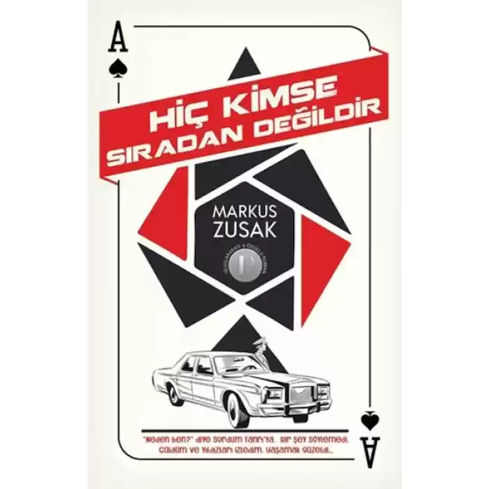 Hiç Kimse Sıradan Değildir