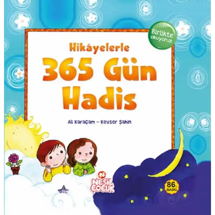 Hikayelerle 365 Gün Hadis (Ciltli)