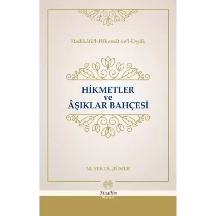 Hikmetler ve Aşıklar Bahçesi (Cillti)