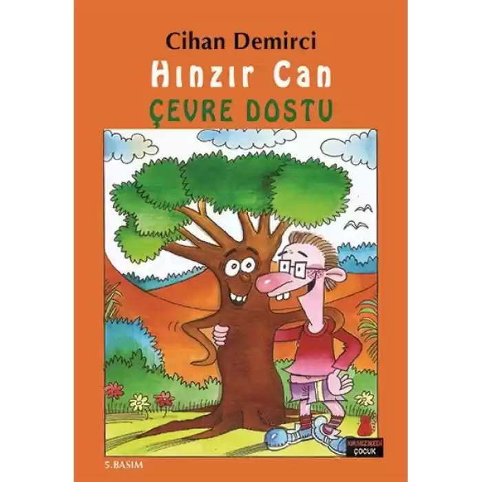 Hınzır Can Çevre Dostu  Hınzır Can Maceraları Dizisi 1. Kitap