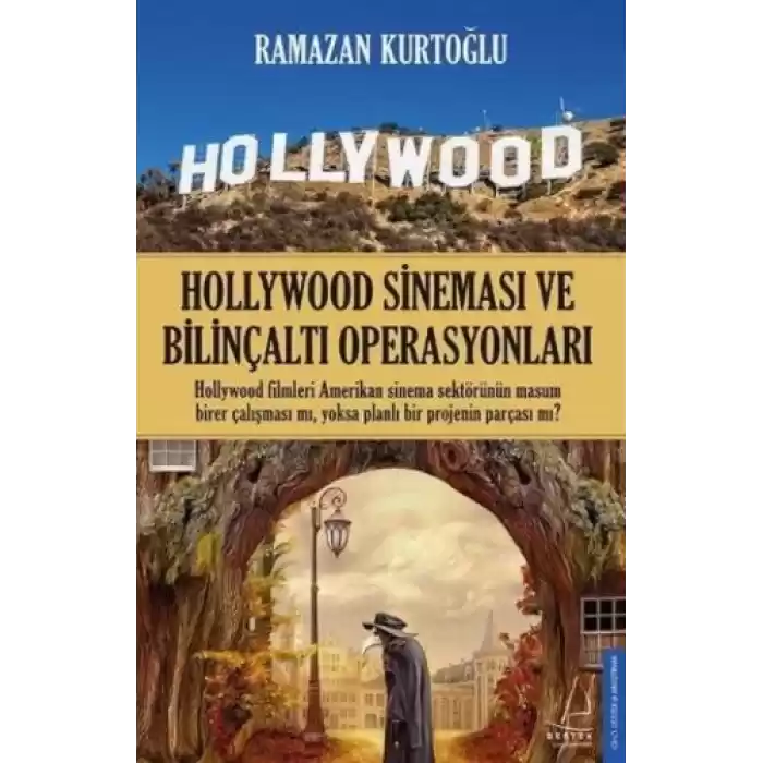 Hollywood Sineması ve Bilinçaltı Operasyonları