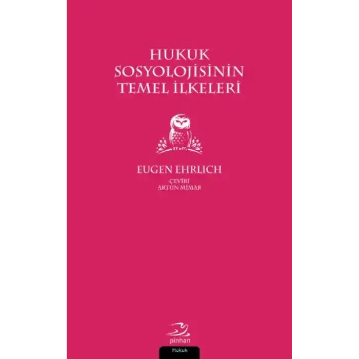 Hukuk Sosyolojisinin Temel İlkeleri