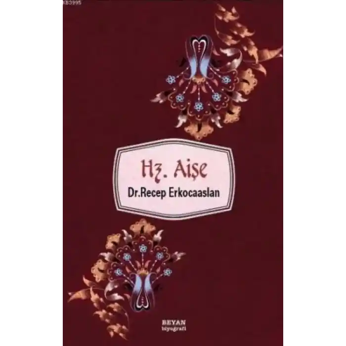 Hz. Aişe