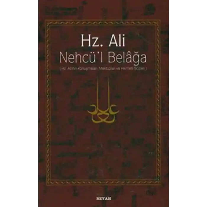 Hz. Ali - Nehcü’l Belağa