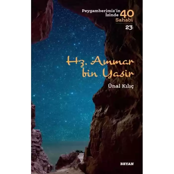 Hz. Ammar Bin Yasir - Peygamberimizin İzinde 40 Sahabi - 23
