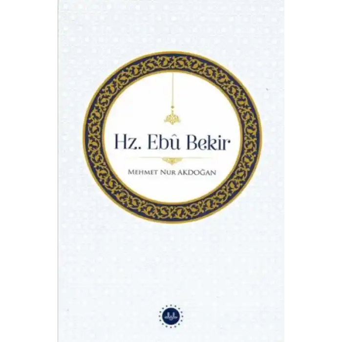 Hz. Ebu Bekir