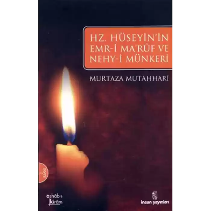 Hz. Hüseyinın Emri Maruf Ve Nehy-i Münkeri