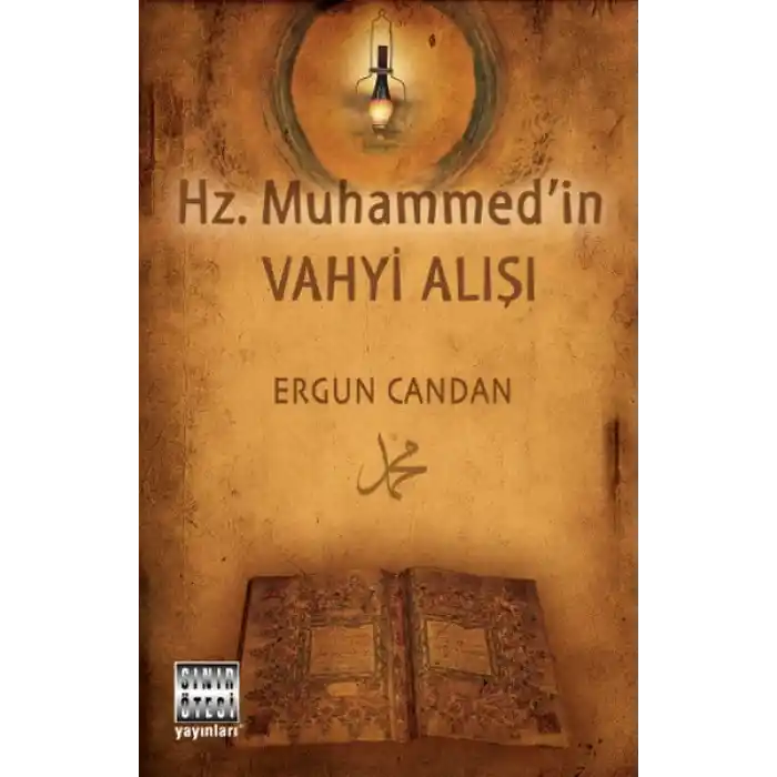 Hz. Muhammedin Vahyi Alışı