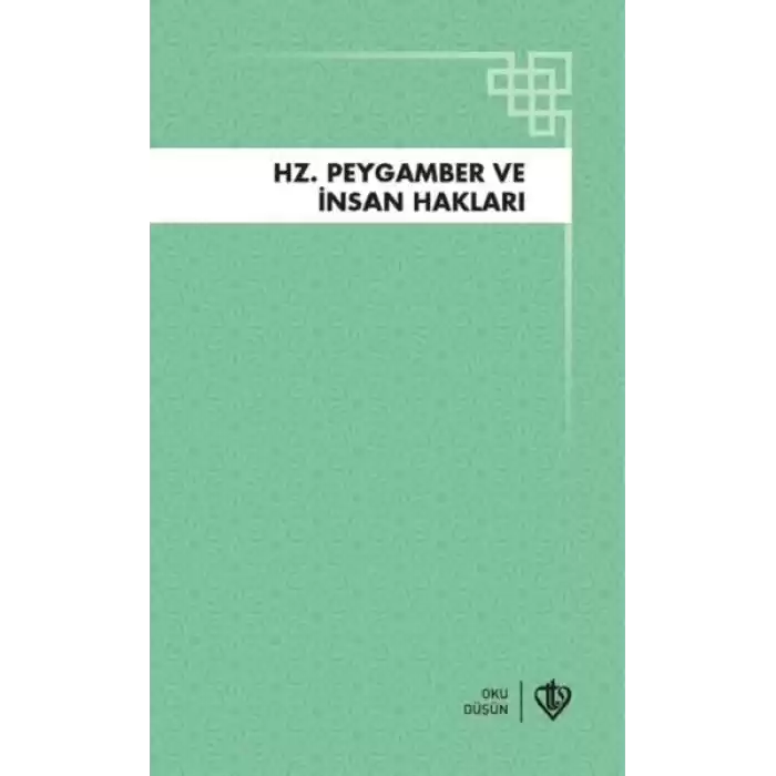 Hz.Peygamber ve İnsan Hakları