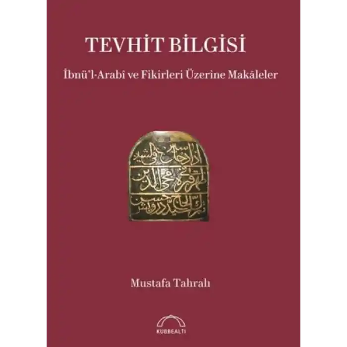 İbnü’l-Arabî ve Fikirleri Üzerine Makaleler
