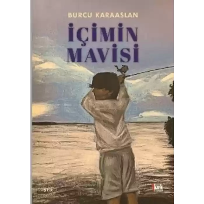 İçimin Mavisi