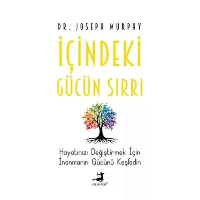 İçindeki Gücün Sırrı