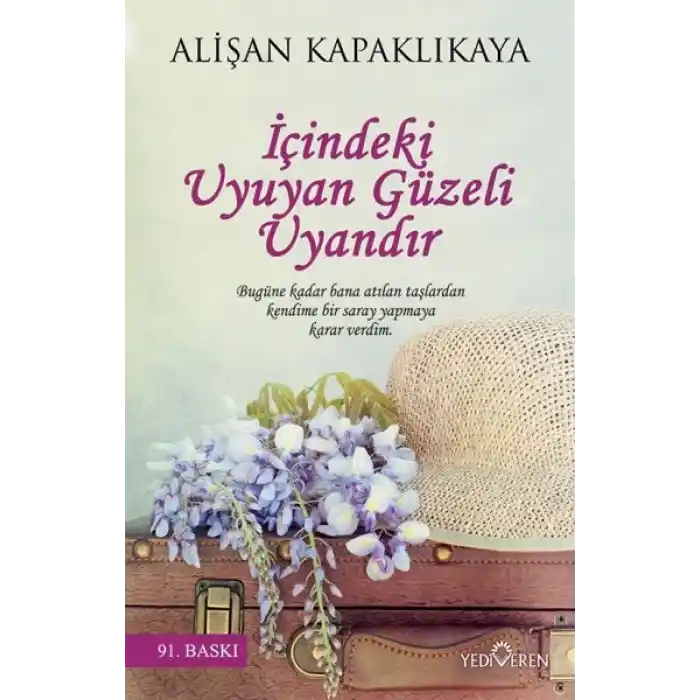 İçindeki Uyuyan Güzeli Uyandır