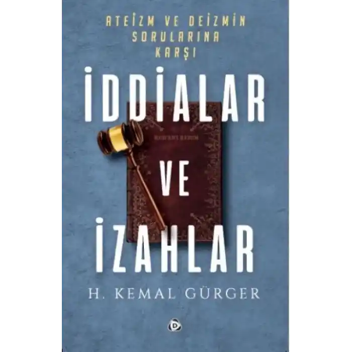 İddialar ve İzahlar