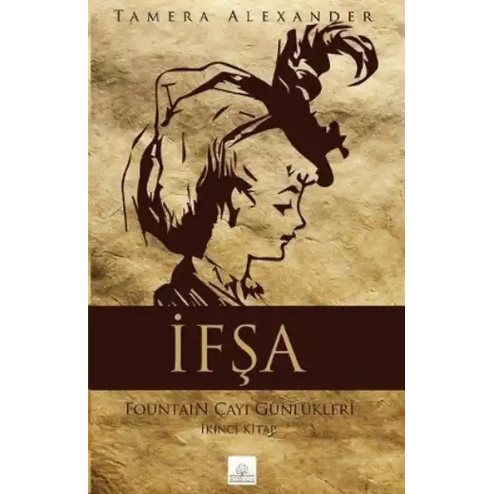 İfşa  Fountain Çayı Günlükleri İkinci Kitap