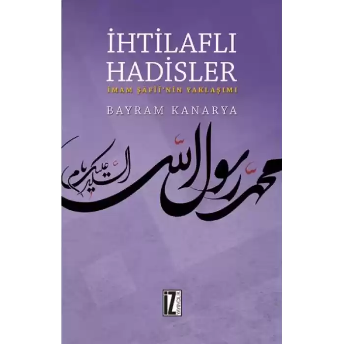 İhtilaflı Hadisler