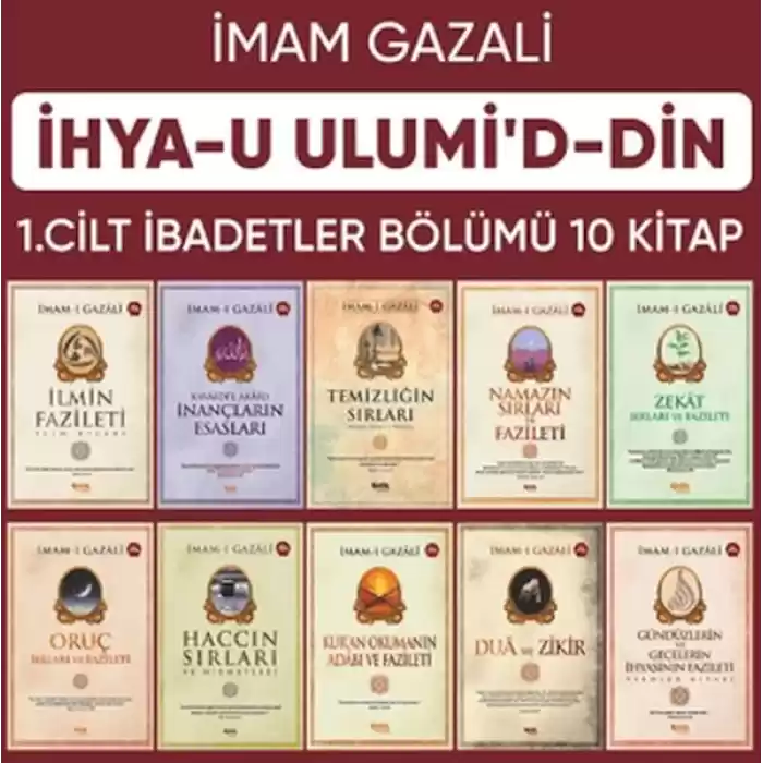 İhyau Ulumiddin 1. Cilt (İbadetler Bölümü 10 Kitap)