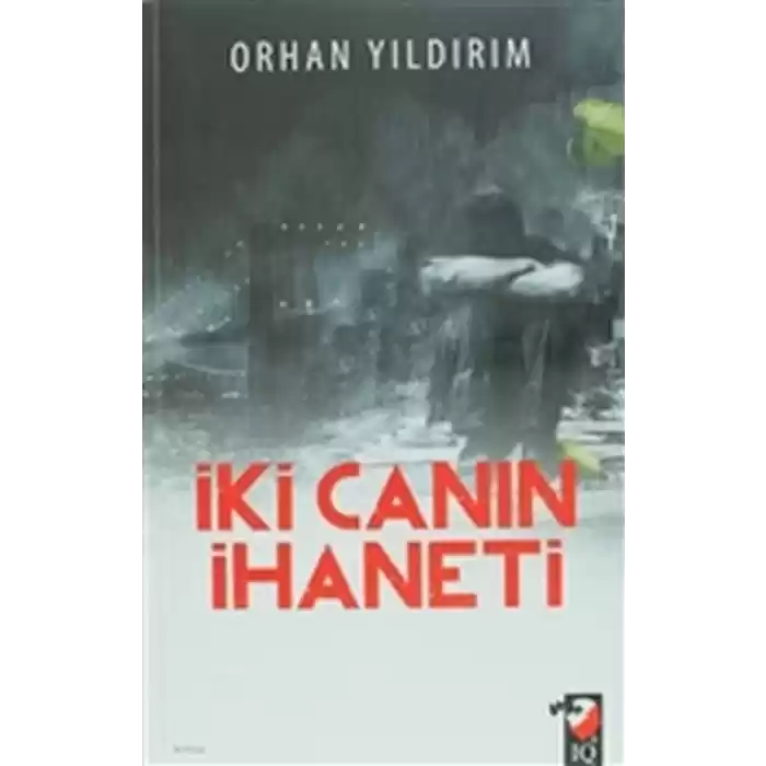 İki Canın İhaneti