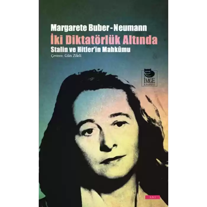 İki Diktatörlük Altında Stalin ve Hitlerin Mahkumu
