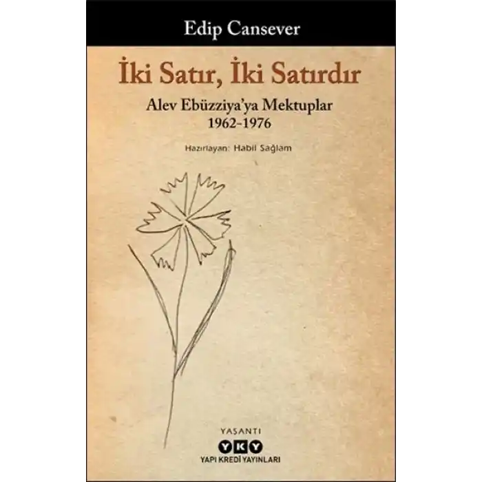 İki Satır, İki Satırdır