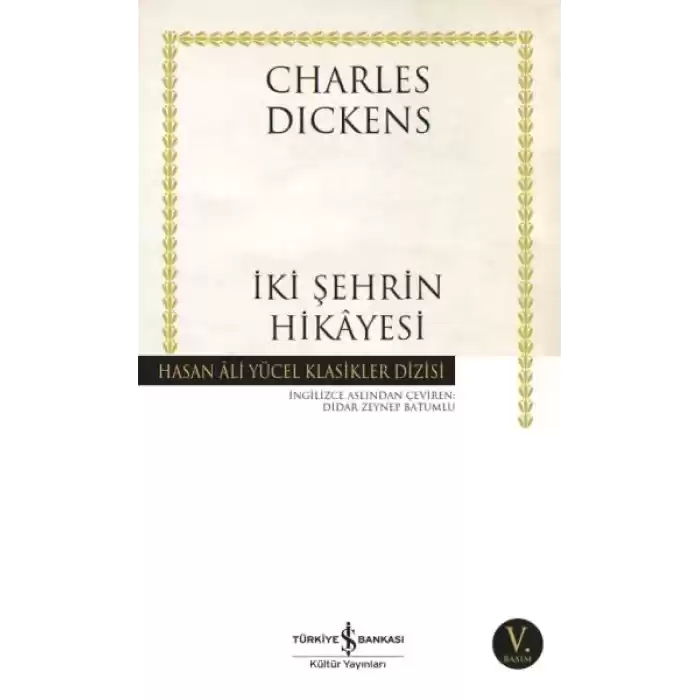 İki Şehrin Hikayesi - Hasan Ali Yücel Klasikleri