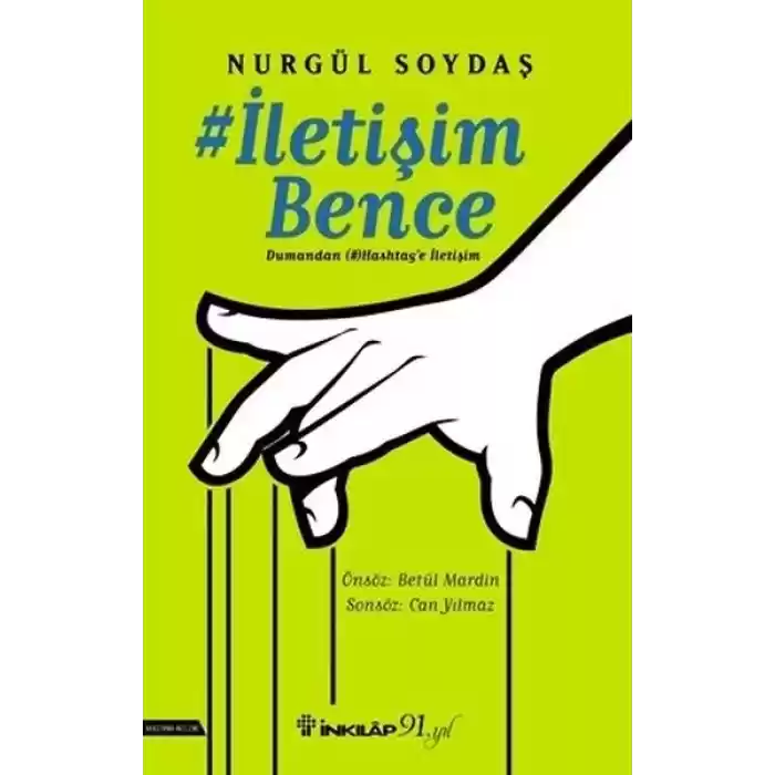 İletişim Bence: Dumandan Hashtage