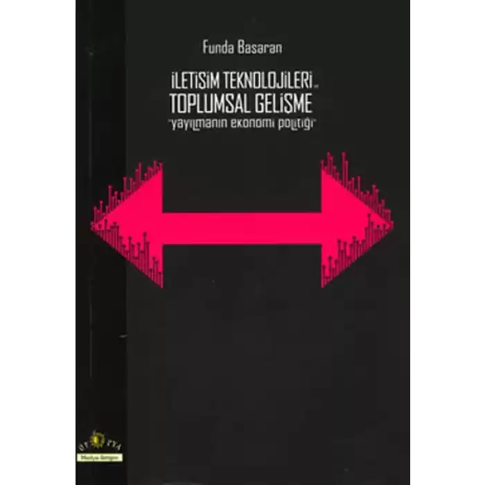 İletişim Teknolojileri ve Toplumsal Gelişme