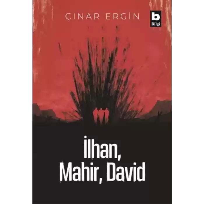 İlhan, Mahir, David
