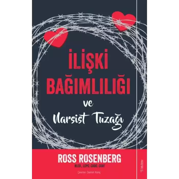 İlişki Bağımlılığı ve Narsist Tuzağı