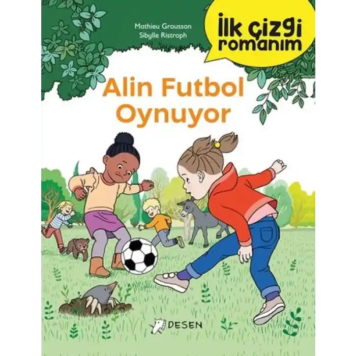 İlk Çizgi Romanım - Alin Futbol Oynuyor